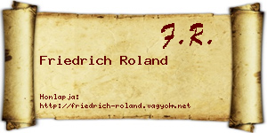 Friedrich Roland névjegykártya